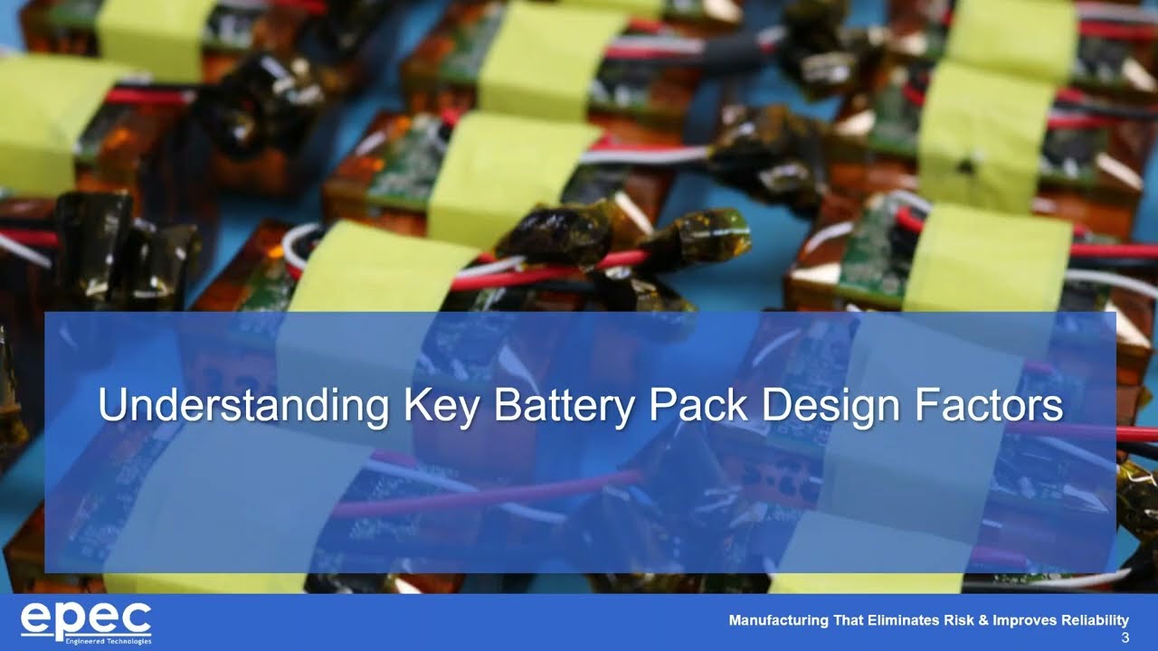 Custom Battery Pack Design Considerations for Performance & Safety