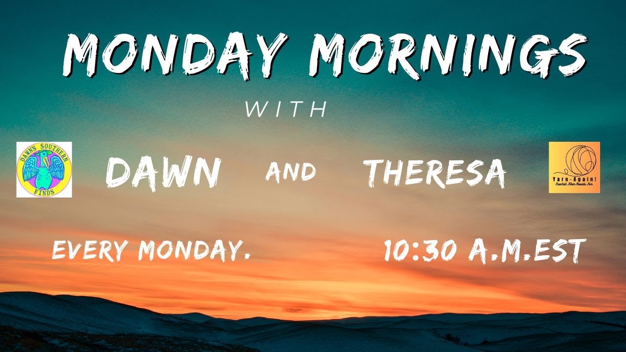 MONDAY MORNINGS WITH DAWN AND THERESA JAN 19, 2026