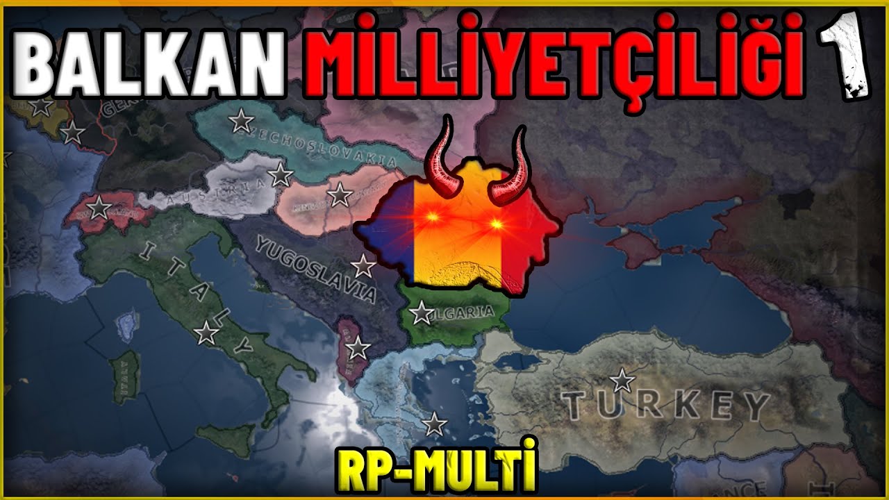 EVET BALKAN MİLLİYETÇİSİYİM  HEARTS OF IRON 4 - MULTIPLAYER ROMANYA #1