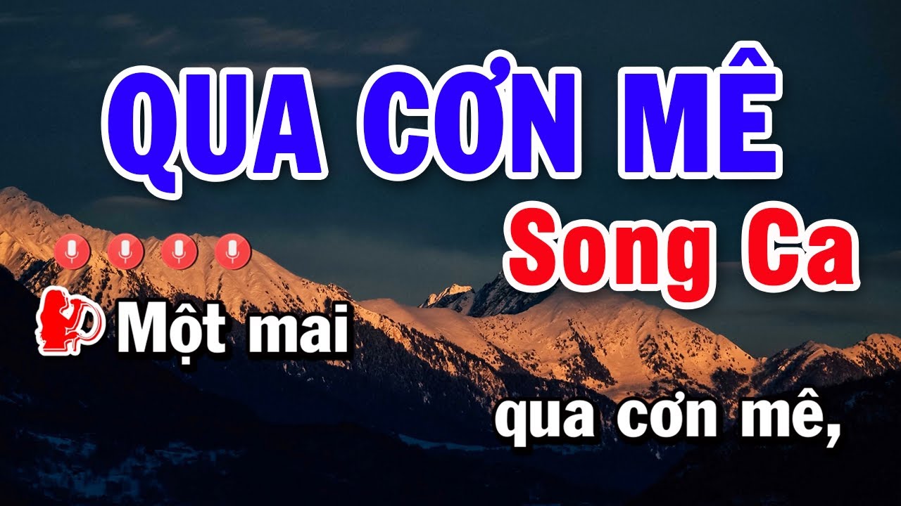 Karaoke Qua Cơn Mê Song Ca | Karaoke Bảo Kim