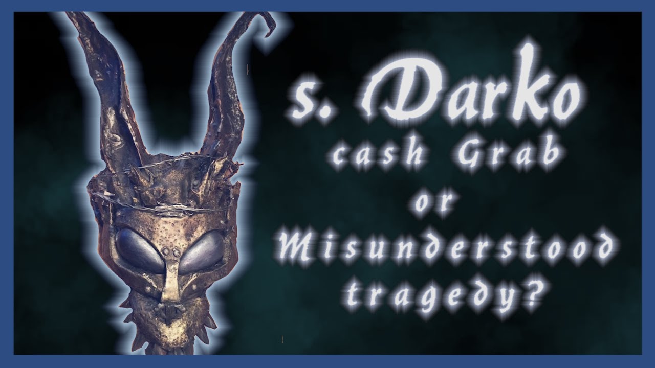 S. Darko - Cash grab or Misunderstood Tragedy?