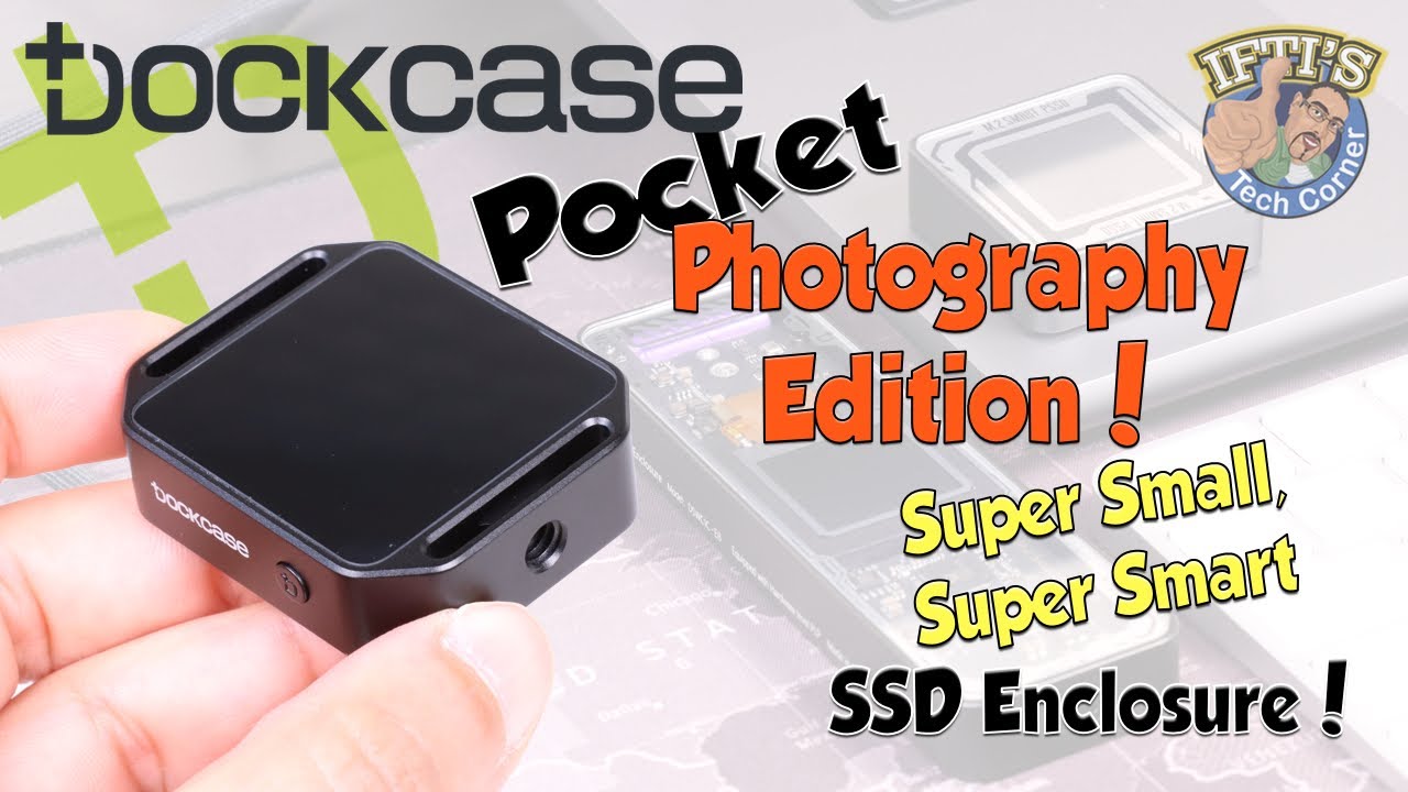 Dockcase Pocket Photography Edition — портативный корпус для SSD-накопителя Smart M.2 2230: ОБЗОР