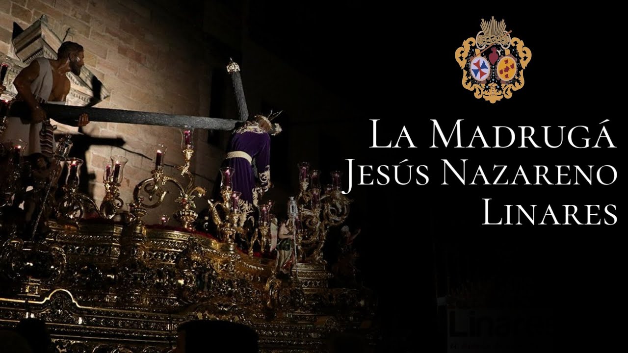 En el Cielo de tu Gloria| Nazareno de Linares, Madrugá del 2024. BCT Rosario de Baeza.