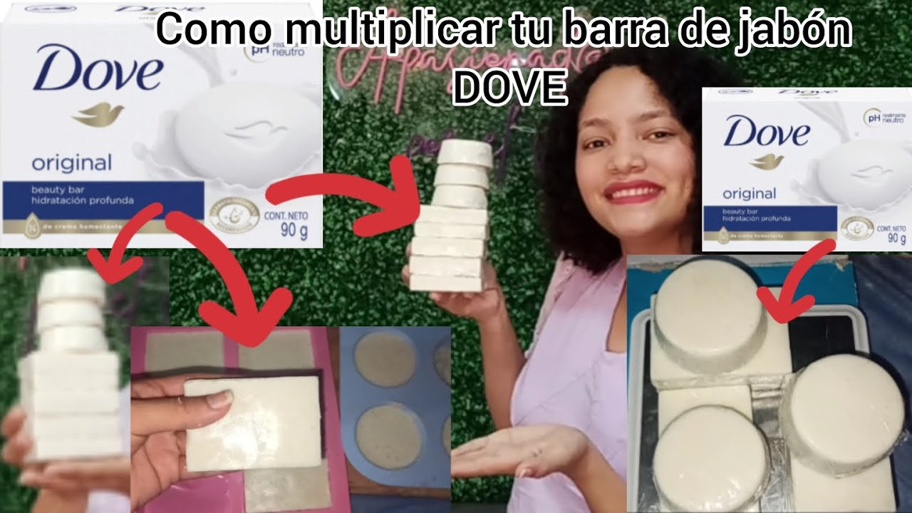 cómo multiplicar tu barra de jabón DOVE