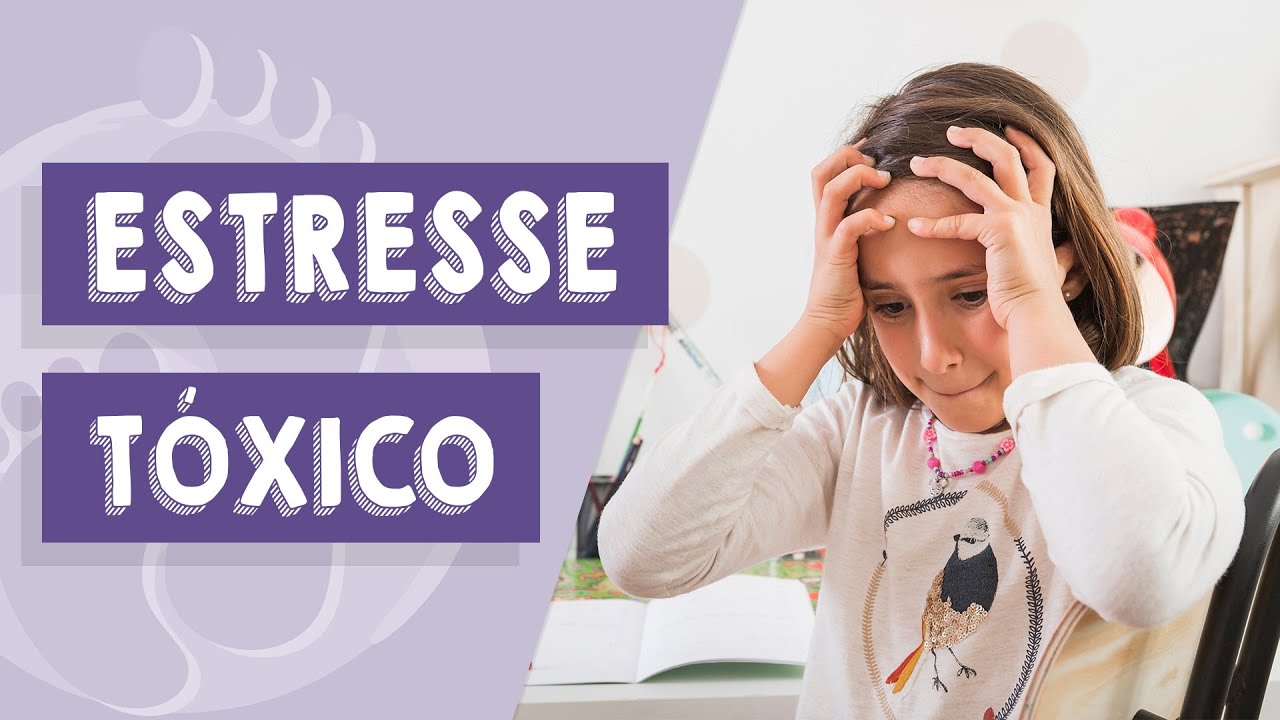 Estresse Tóxico