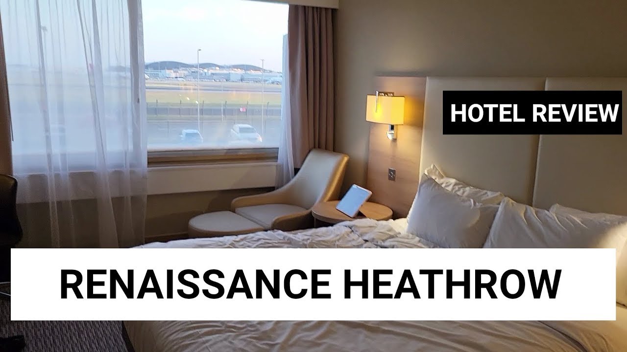 Renaissance London Heathrow Hotel: Hotel Review 2023