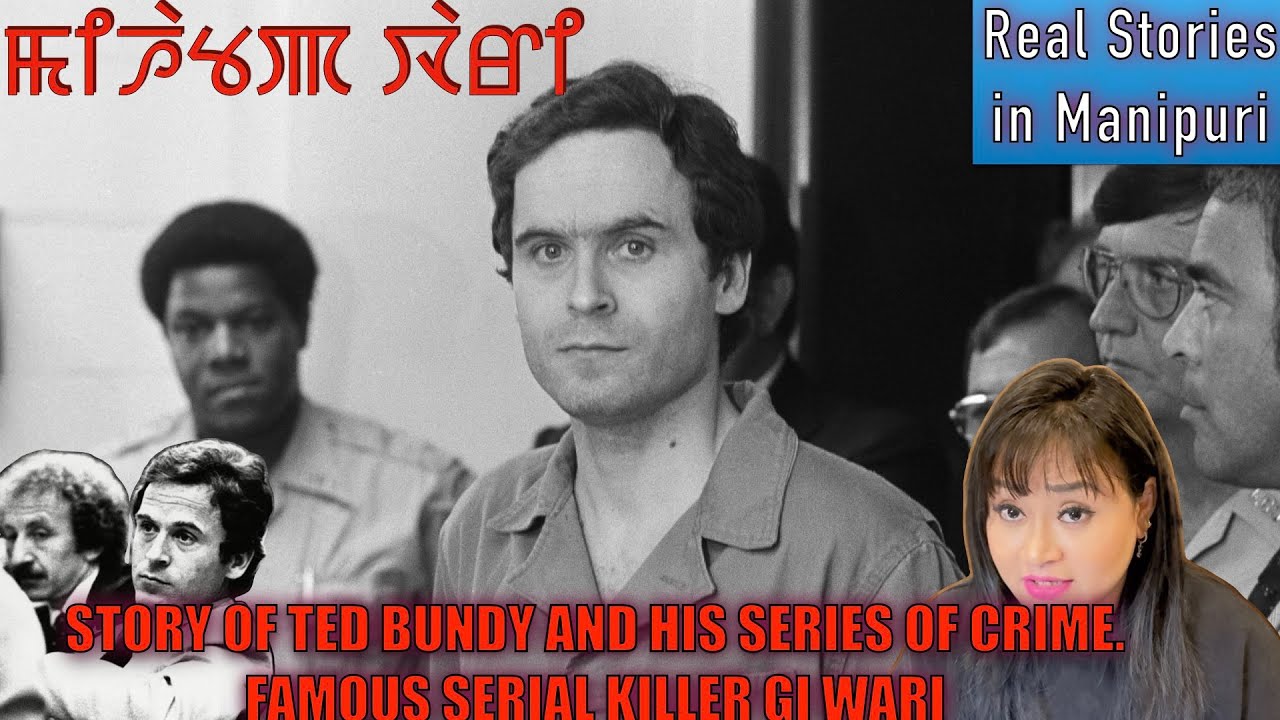 143- Mihatpa serial killer Ted Bundy gi wari. The story of famous serial killer Ted Bundy