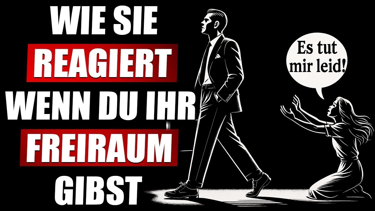 DAS fühlt eine Frau, wenn du ihr Raum gibst und sie ignorierst! | Stoizismus