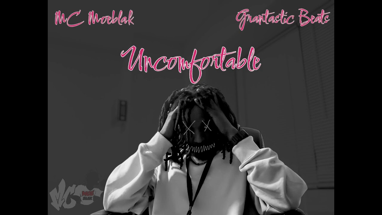 Uncomfortable prod by Grantastic Beats