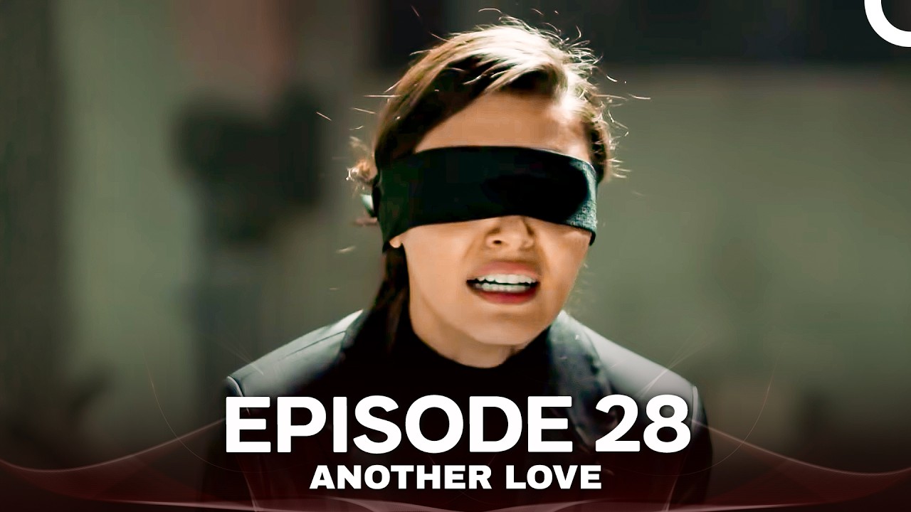 Another Love Episode 28 (English Subtitles)