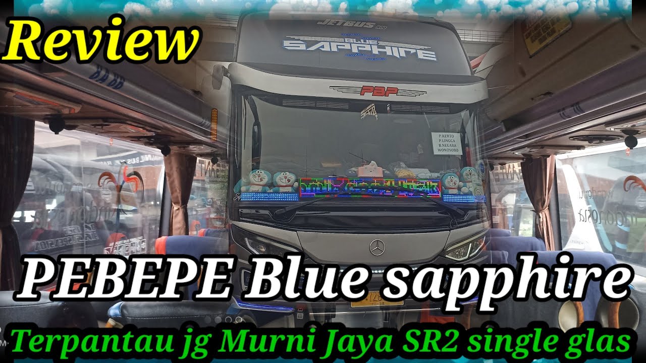 Vlog bus Angkatan sore dan review singkat bus PEBEPE BLUE SAPPHIRE
