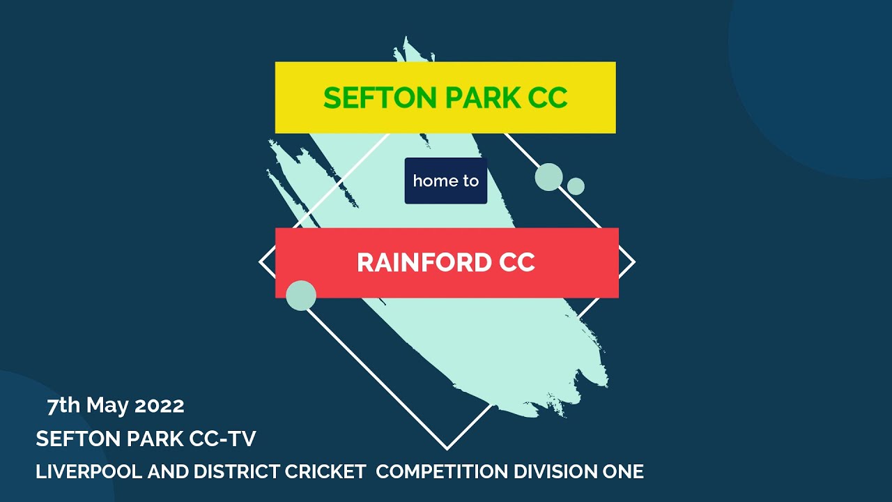 Sefton Park CC 1sts v Rainford CC Home 2022