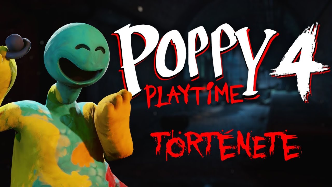 Poppy Playtime Chapter 4 története