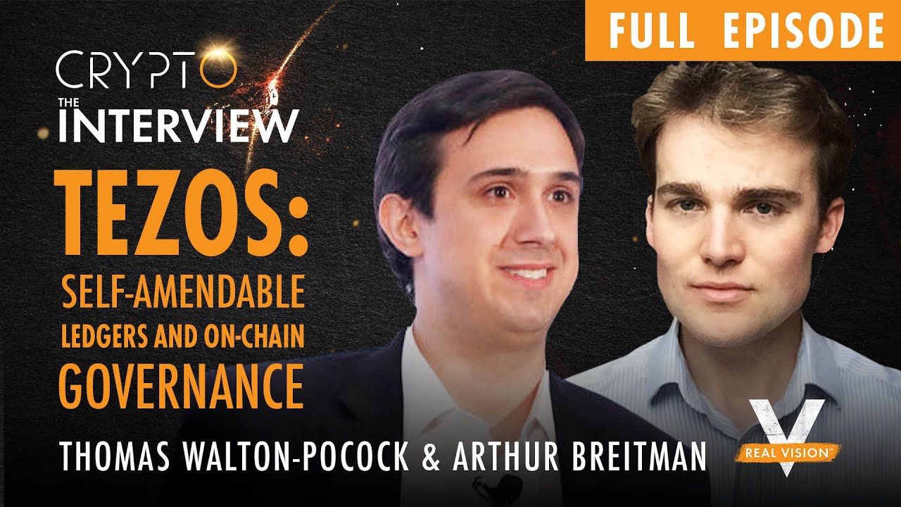 Self-Amendable Ledgers and On-Chain Governance, FULL EPISODE with Arthur Breitman of Tezos