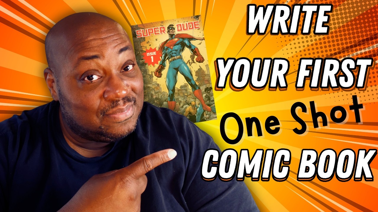 5 Tips to write an AMAZING ONE SHOT COMIC BOOK - Snooby Comics