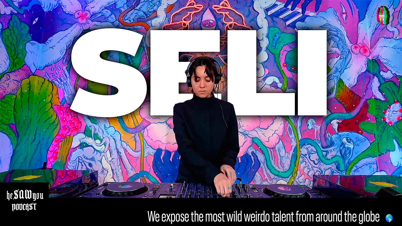 SELI @heSAWyouPodcast (BREAKBEAT / DRUM&BASS / TRIP-HOP / ELECTRONICA)