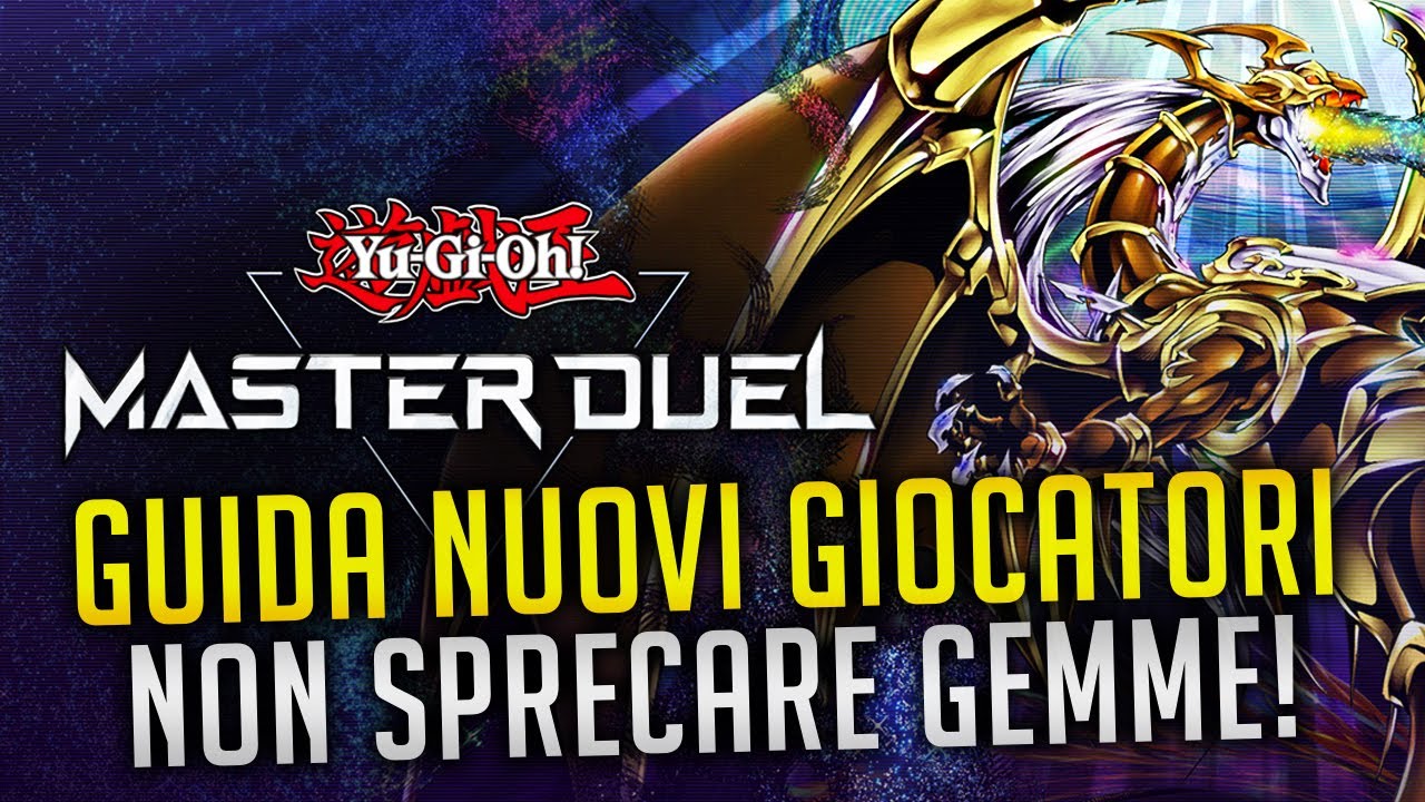 Guida e Trucchi per Iniziare a Giocare su YUGIOH MASTER DUEL [ITA]
