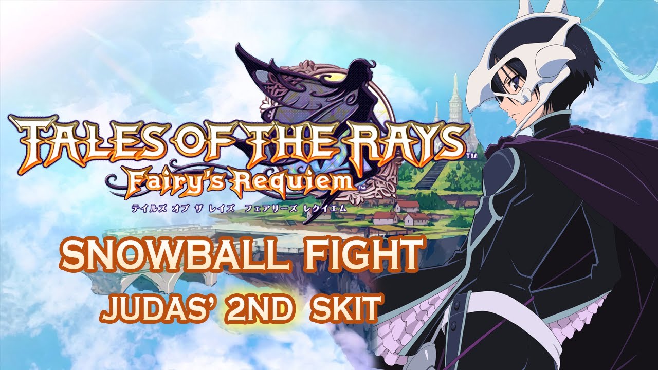[SUBBED] Tales of the Rays Judas' 2nd Skit - Snowball Fight