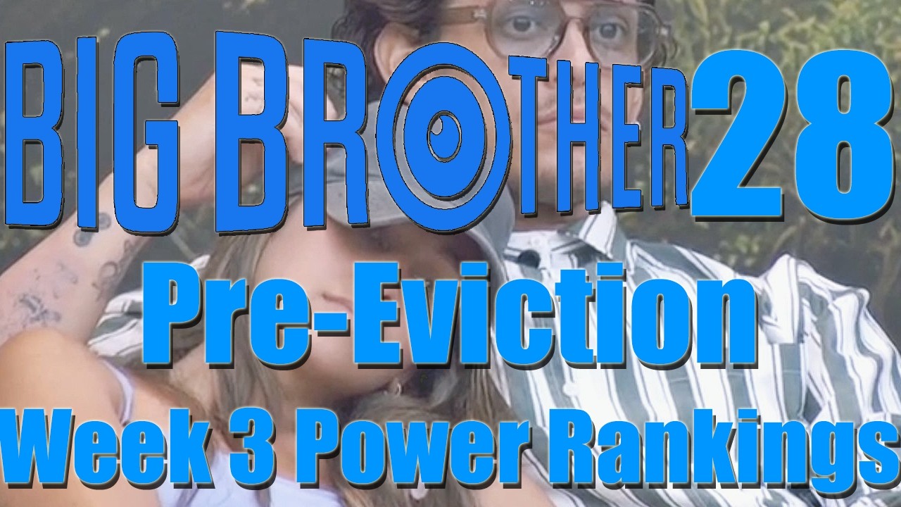 Big Brother 28 &mdash; Рейтинг силы: 3-я неделя (перед выбыванием) (Фрагмент прямой трансляции)