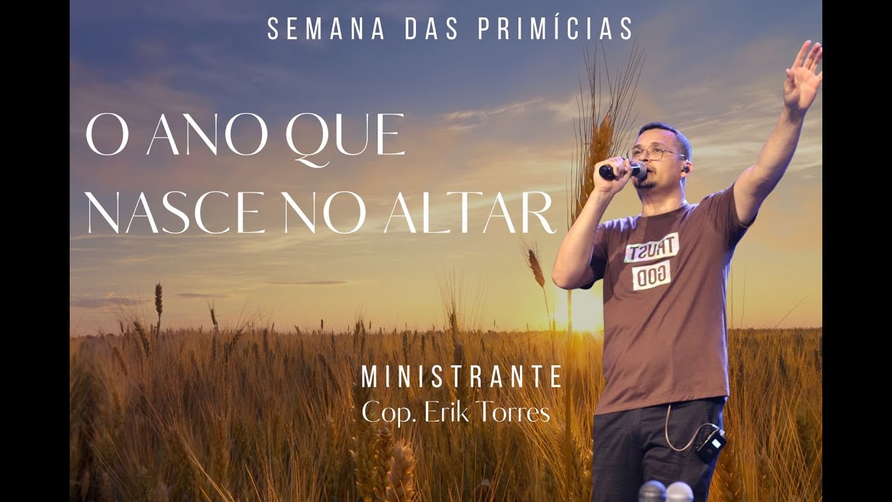 Semana das Primícias / O Ano que Nasce no Altar 05/01/2026