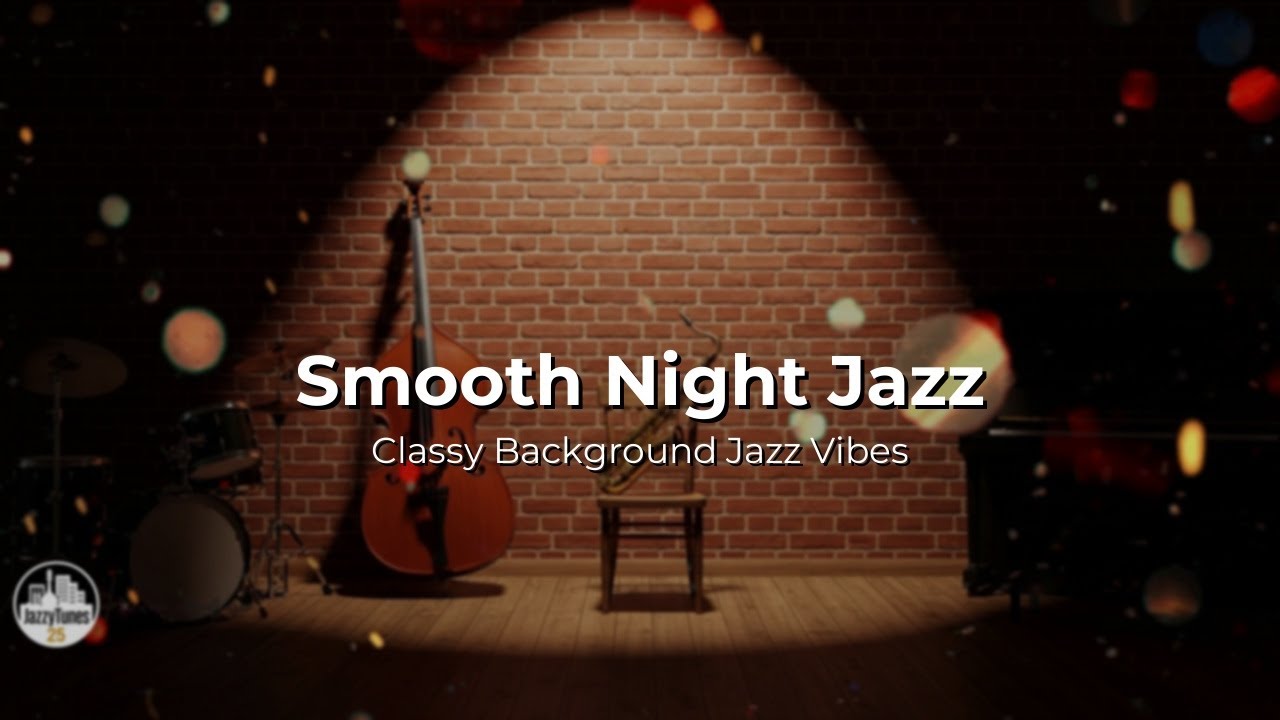 JazzyTunes: Elegant Instrumental Jazz for Relaxation – Smooth Night Vibes