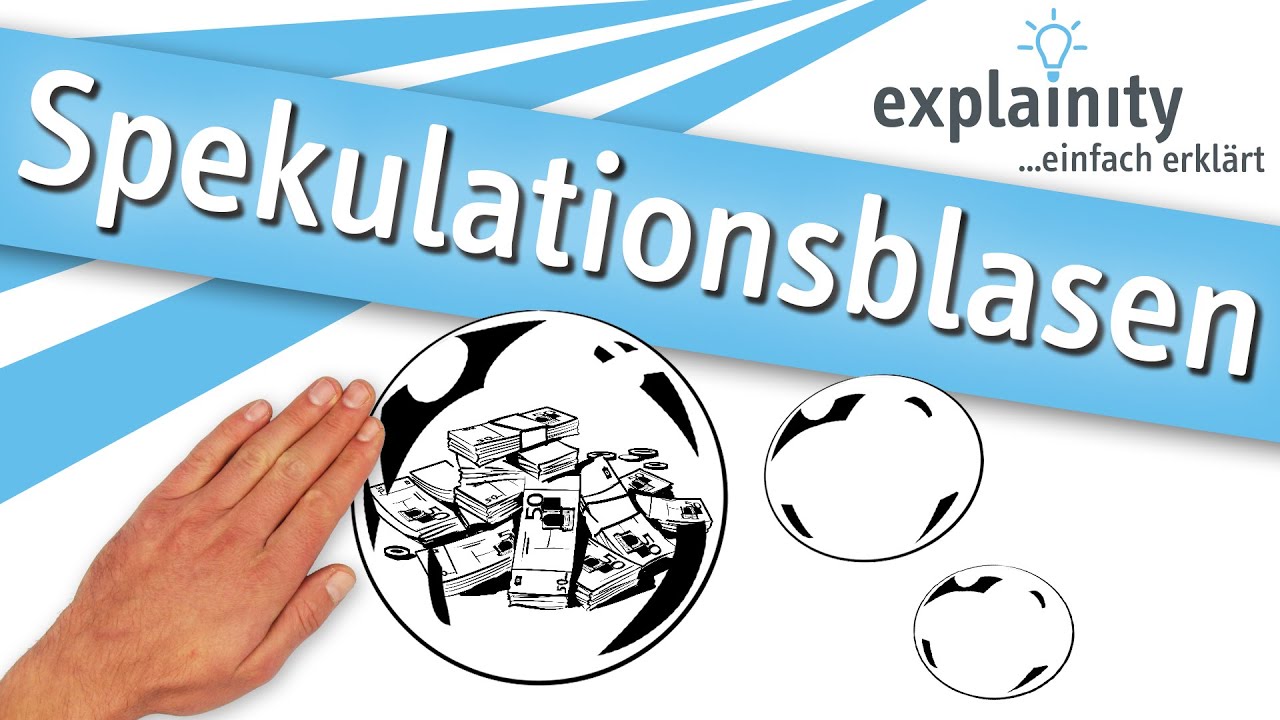 Spekulationsblasen einfach erkl&auml;rt (explainity&reg; Erkl&auml;rvideo)