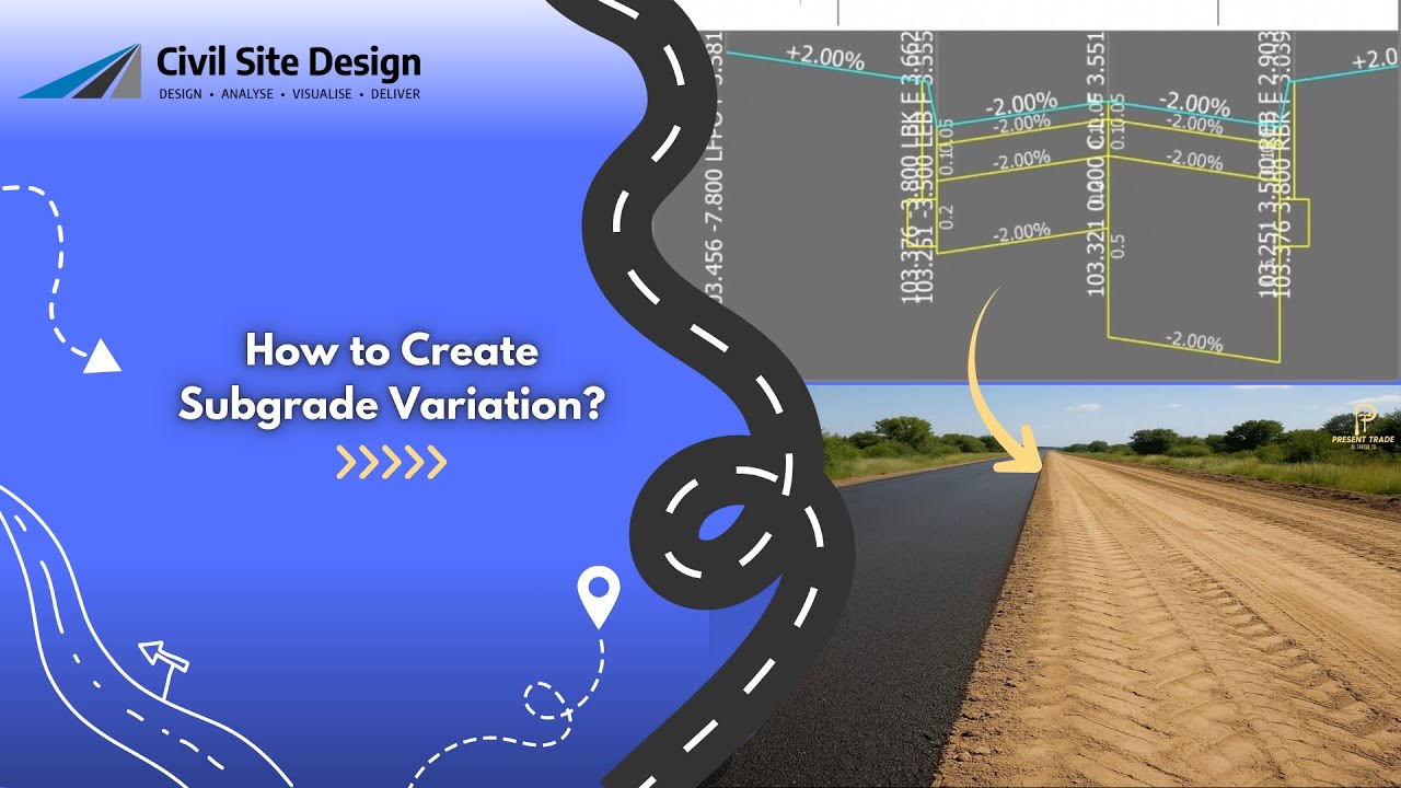 How to Automatic Create Subgrade Variation to You Roads in Civil 3D?