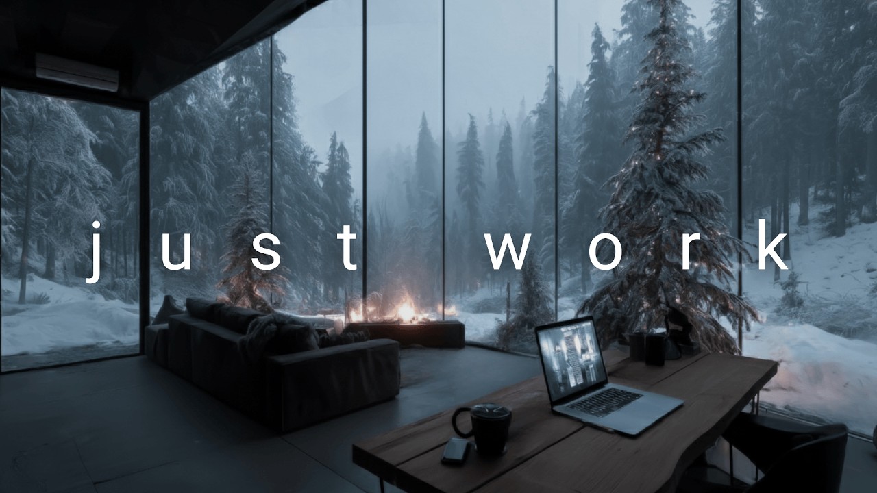 Deep Focus ･ Just Work | CEO Mode Winter Cabin Mix - No Distractions