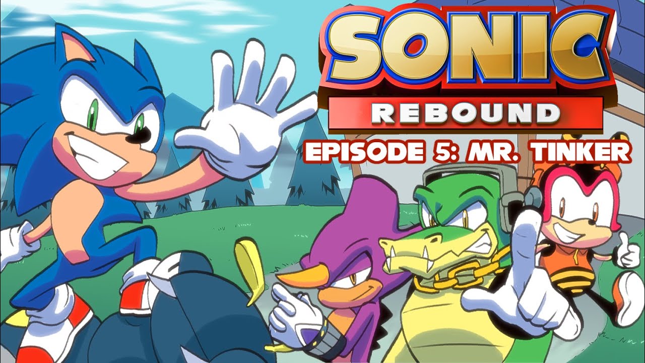 SONIC REBOUND | Эпизод 5: Мистер Тинкер (мультсериал IDW) | TEAM CHAOTIX