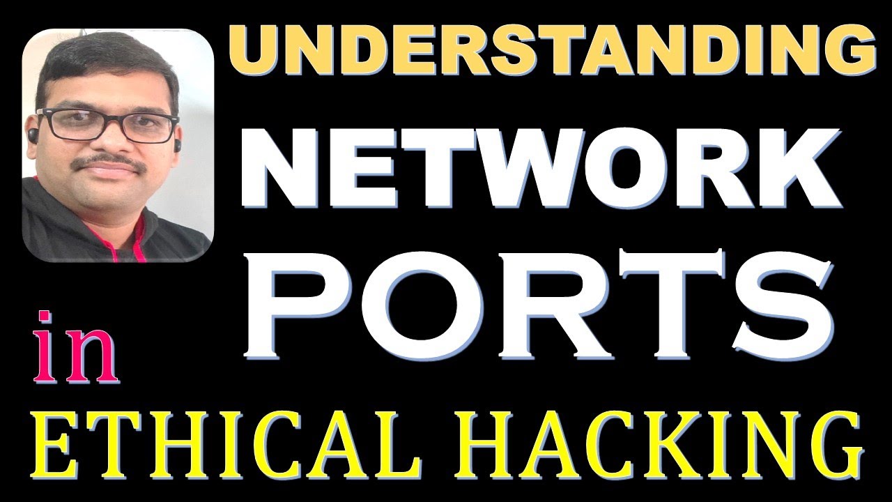 UNDERSTANDING NETWORK PORTS IN ETHICAL HACKING || TYPES OF PORTS IN COMPUTER || LOGICAL PORTS