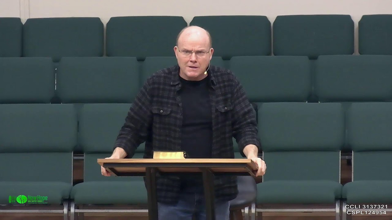 New Hope Bible Baptist Church Live Stream