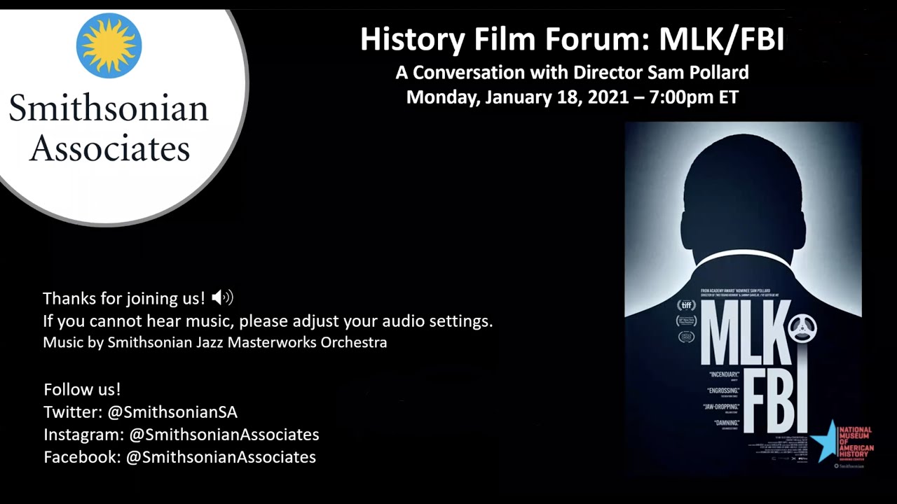 History Film Forum: MLK/FBI discussion with Sam Pollard