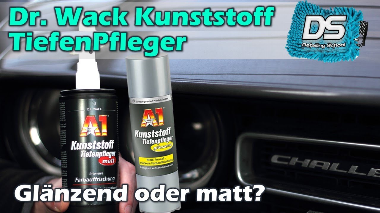 RICHTIG GUT! Dr. Wack Kunststoff-Tiefenpfleger matt vs glänzend im Test - Kunststoff auffrischen