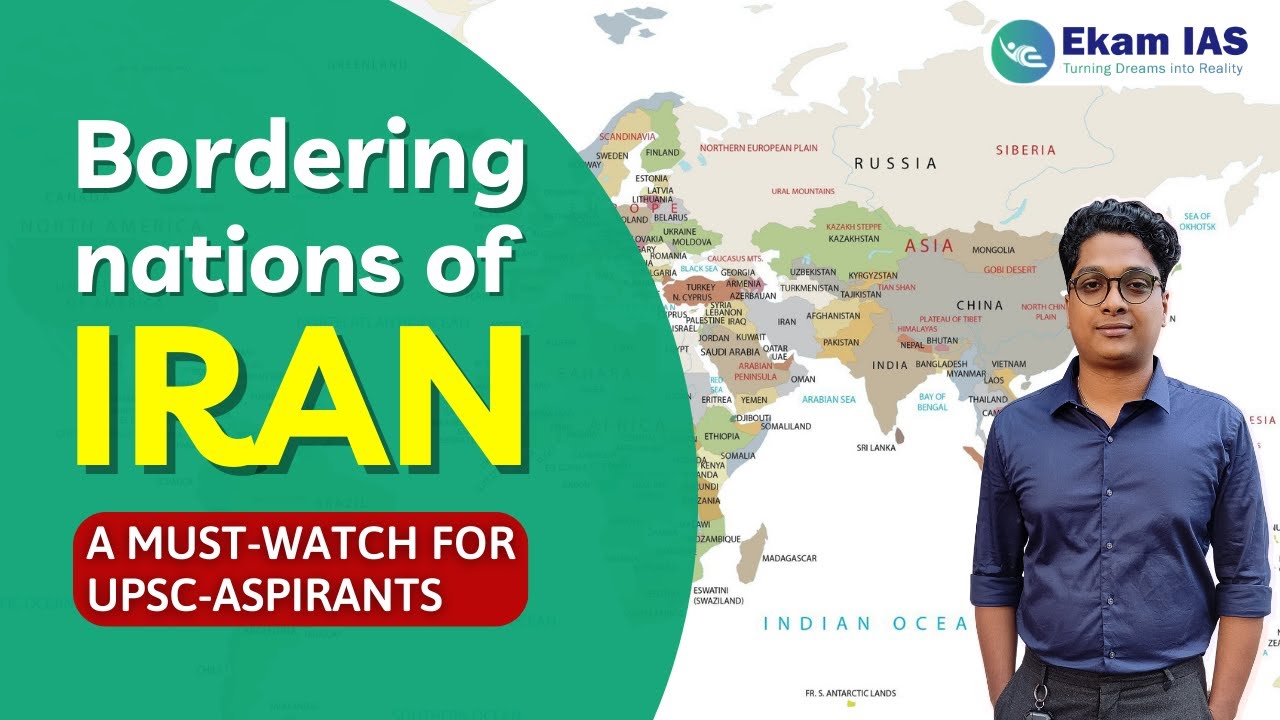 Countries that share a border with Iran; Most probable UPSC prelims question