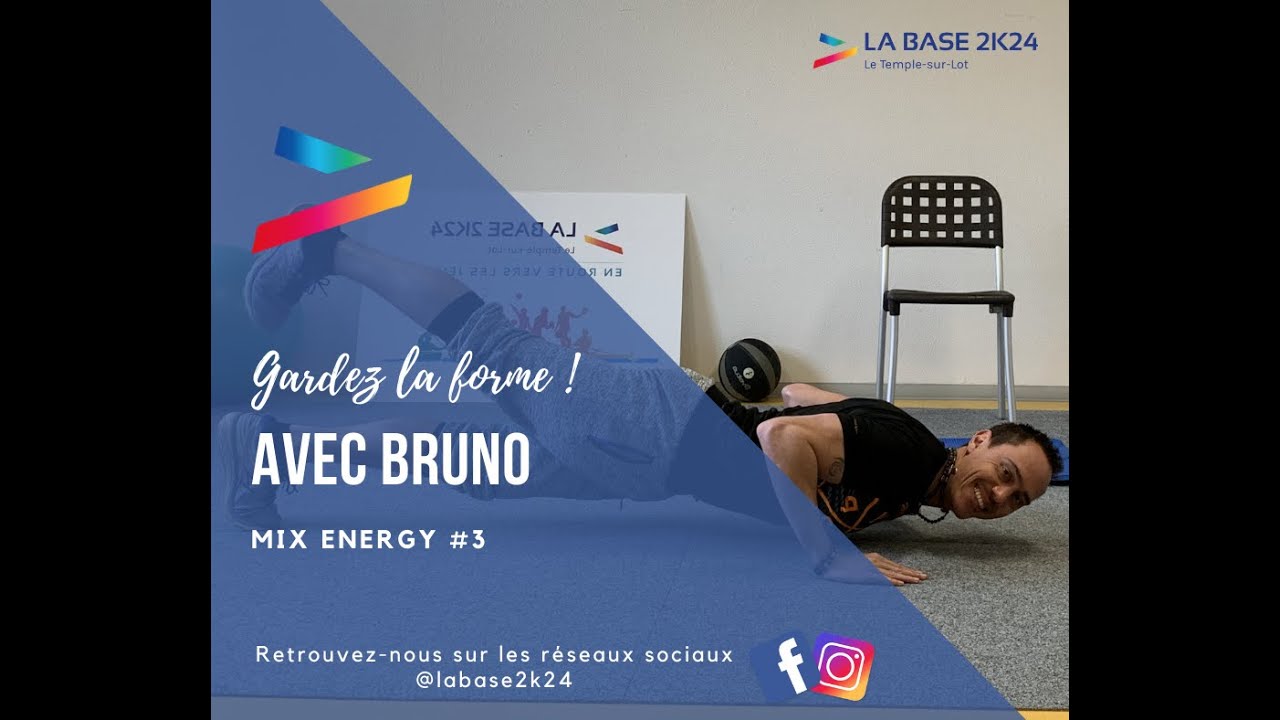 2021_Gardez la forme avec Bruno ! Mix Energy #3 - La Base 2K24