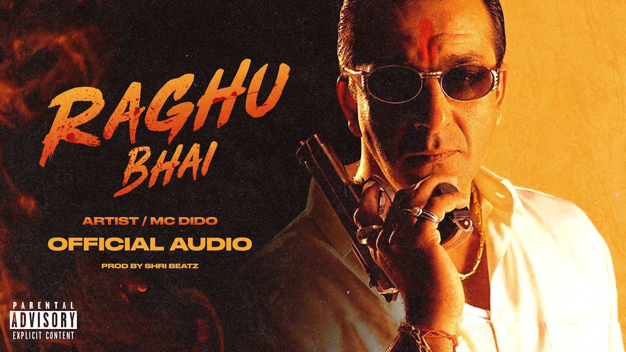 RAGHU BHAI - MC DIDO (OFFICIAL AUDIO SONG) Prod. By @ShriBeatz  | 2K23