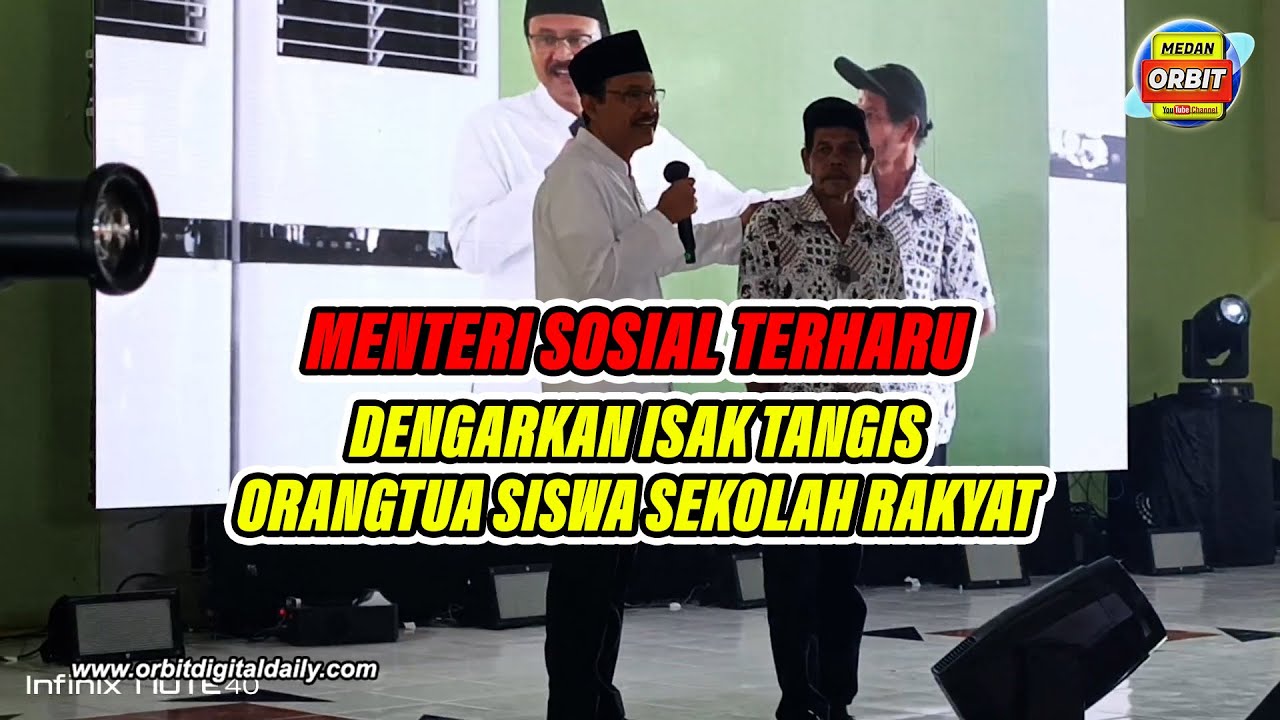 MENTERI SOSIAL TERHARU DENGARKAN ISAK TANGIS ORANGTUA SISWA SEKOLAH RAKYAT