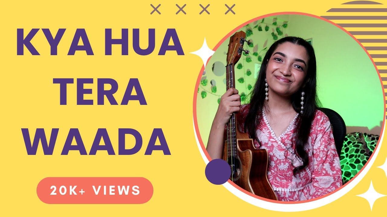 Play Kya Hua Tera Wada On Ukulele| Tutorial | Sayali tank