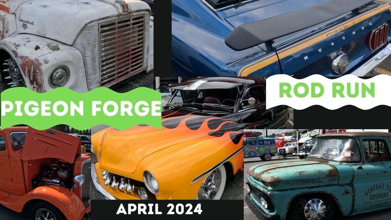 PIGEON FORGE ROD RUN Spring 2024