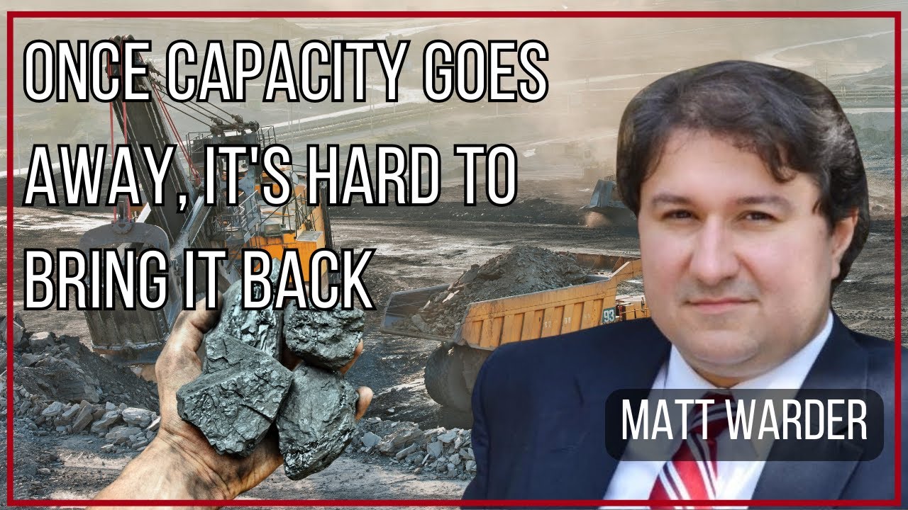 Heating Up The Coal Sector with Matt Warder