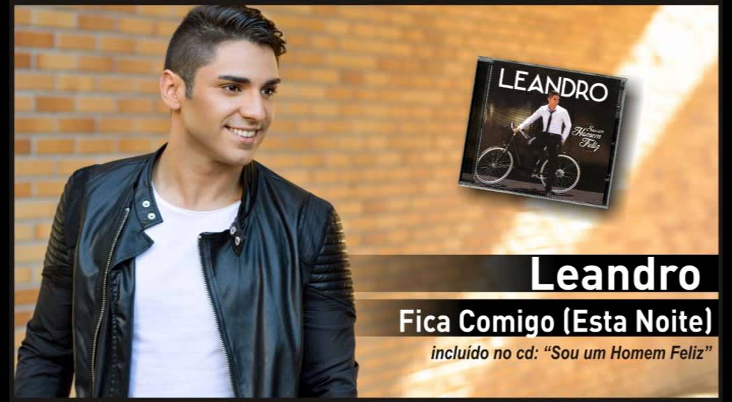 02 - Leandro - Fica comigo esta noite