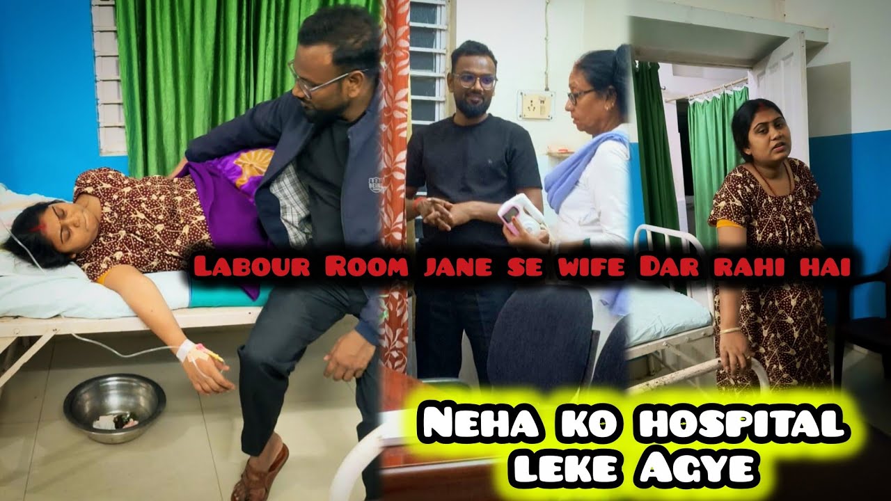 Wife ko Hospital leke agye || Labour room jane ki tyari ho gai🧿 @MrMrsNehit 