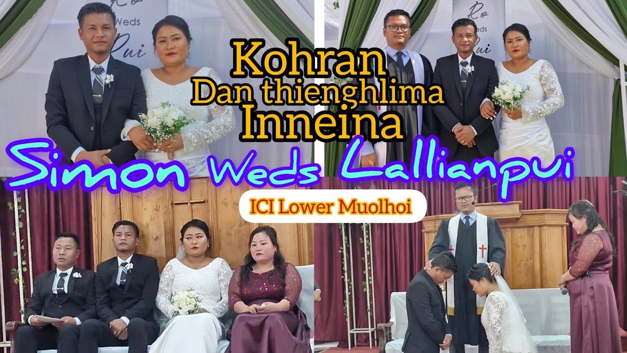 Simon Weds Lallianpui/ Kohran dan thienghlima Inneina ICI Lower Muolhoi 12-2-26