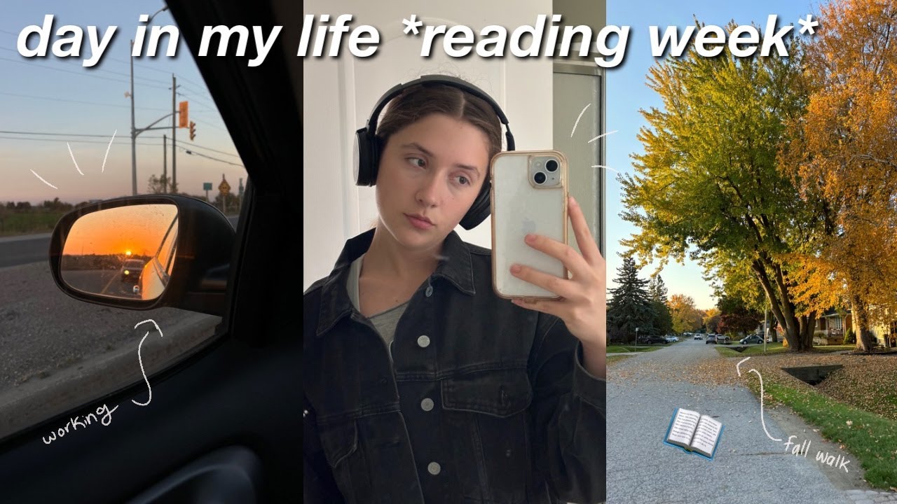 DAY IN MY LIFE READING WEEK/EPISODE 15