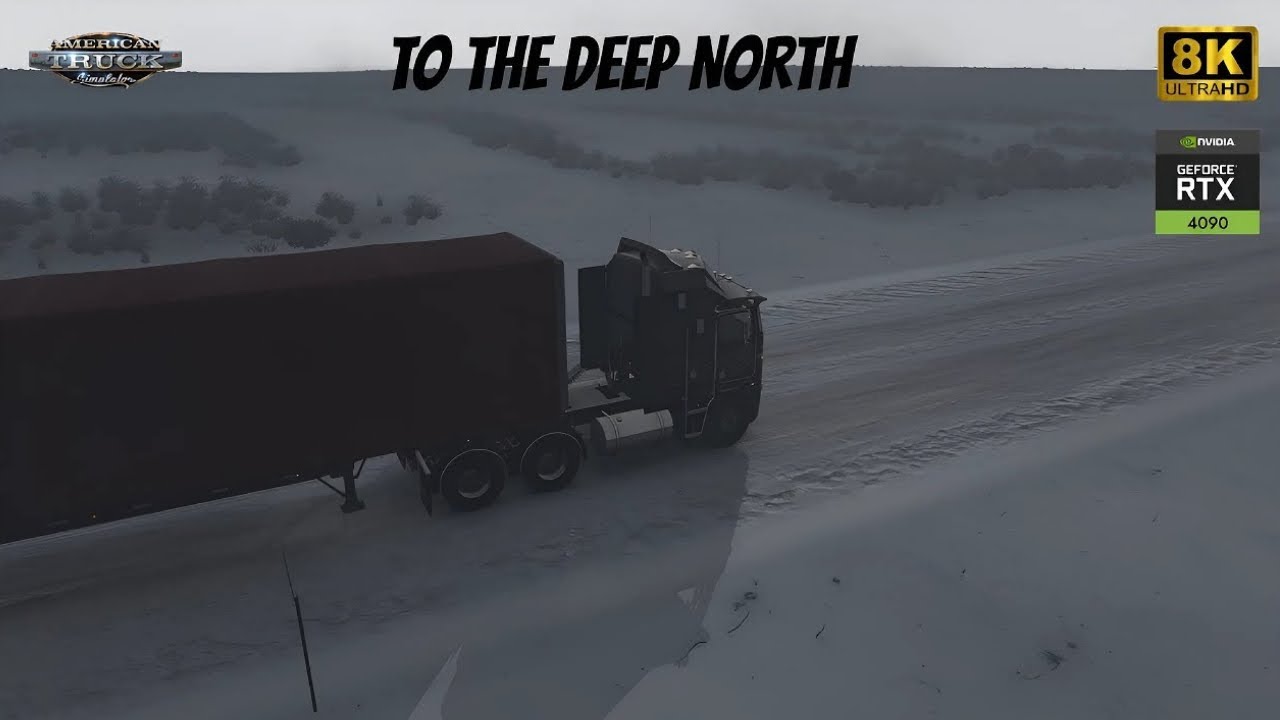 American Truck Simulator: Fairbanks to Prudhoe Bay RTX 4090 BEYOND 4K Jbx realistic graphics PROMODS