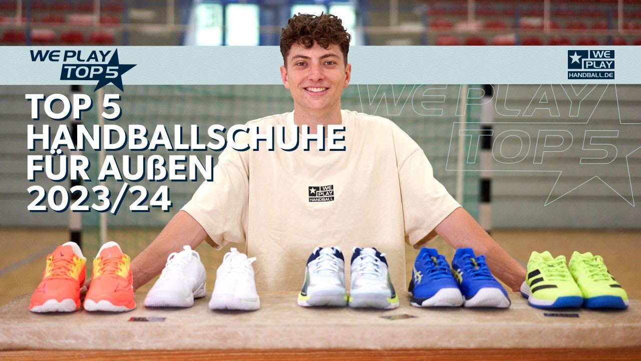Top 5 Außen Handballschuhe für Männer 2023/24