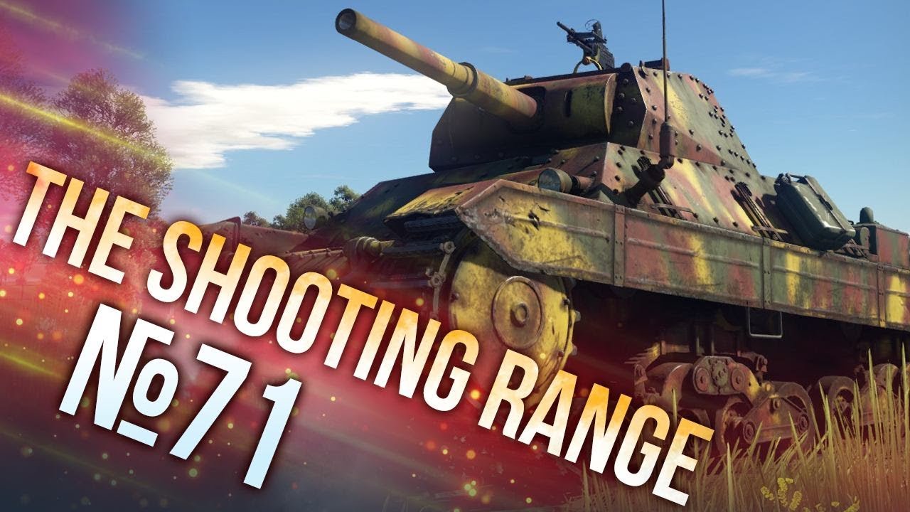War Thunder: The Shooting Range | Episode 71