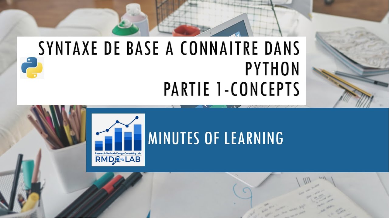 Python-- Syntaxe de Base (Concepts)