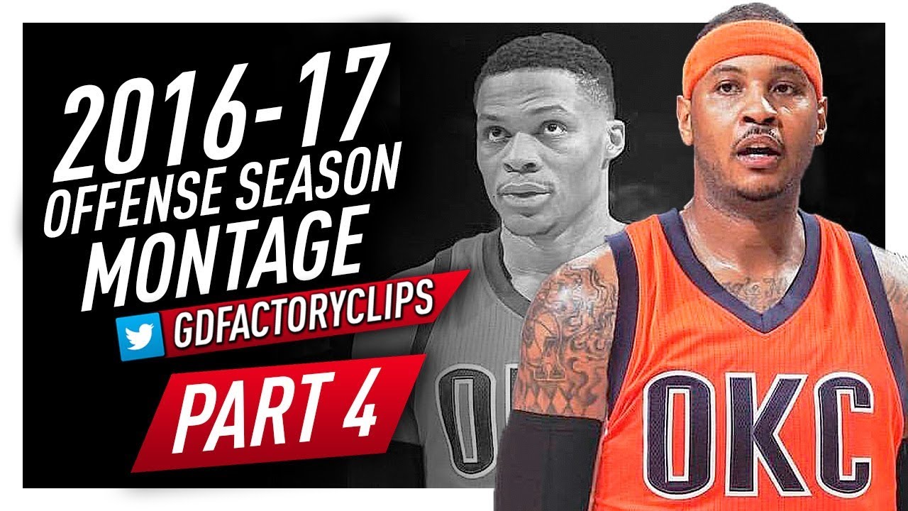 Carmelo Anthony Offense Highlights Montage 2016/2017 (Final Part 4) - WELCOME TO OKC THUNDER!
