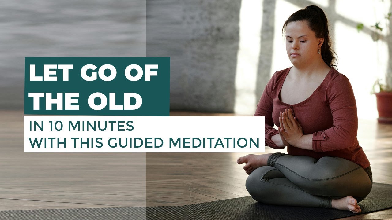 Guided Meditation to Let Go of Stress, Sadness, and Old Patterns |  Emotional Release